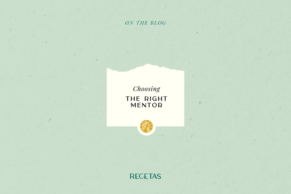 Choosing the Right Mentor