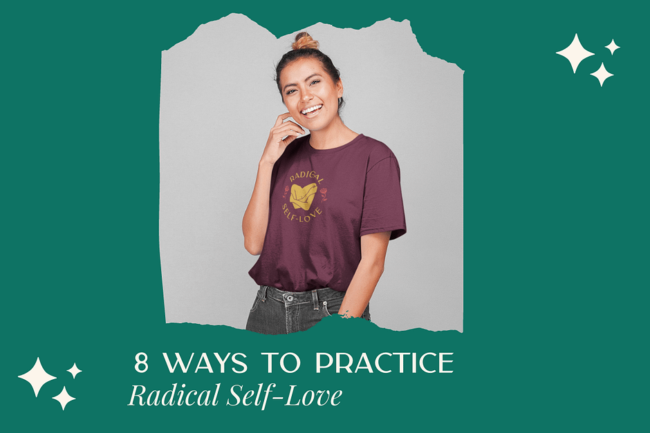 Radical Self-Love